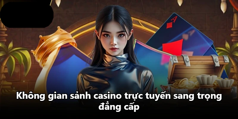 Không gian sảnh casino trực tuyến sang trọng đẳng cấp Không gian sảnh casino trực tuyến sang trọng đẳng cấp